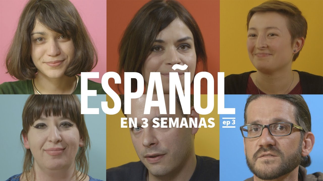 ¿Se puede hablar un idioma en 3 semanas? – Parte 3 | Español