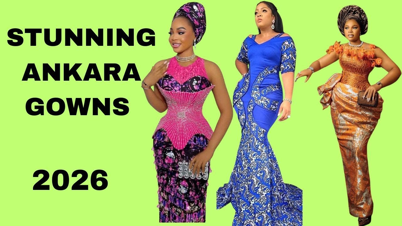 🔥 Most Beautiful Ankara Gown Styles for Weddings & Parties 2026 | Stunning African Fashion