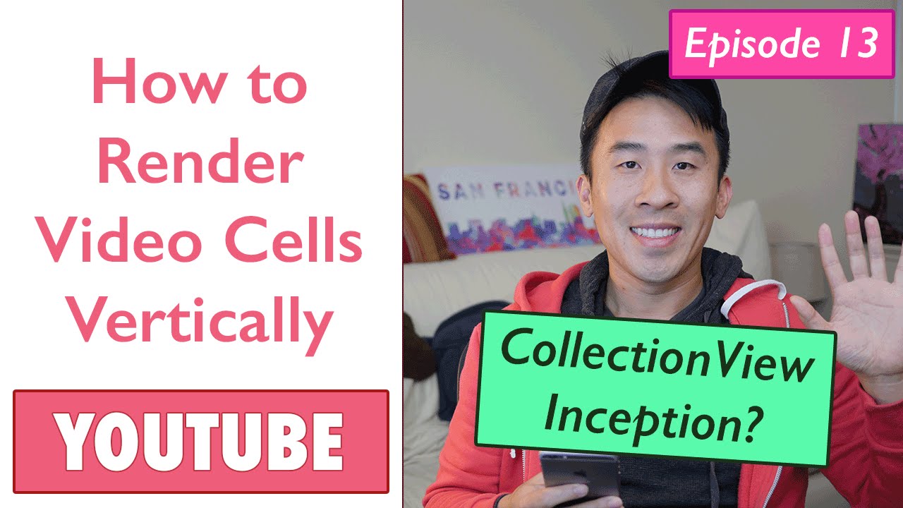 Swift: YouTube - How to Render Vertical Video Cells in Horizontal Layout (Ep 13)