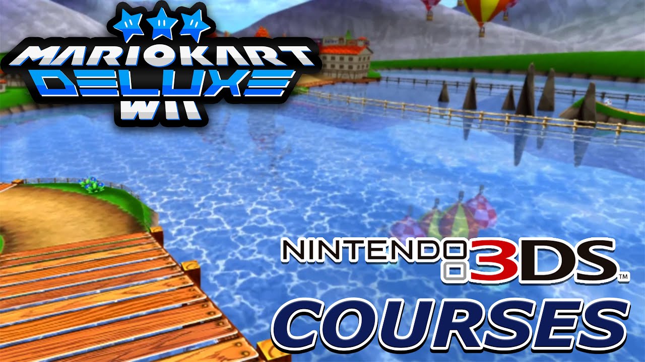 All 3DS Courses - Mario Kart Wii Deluxe
