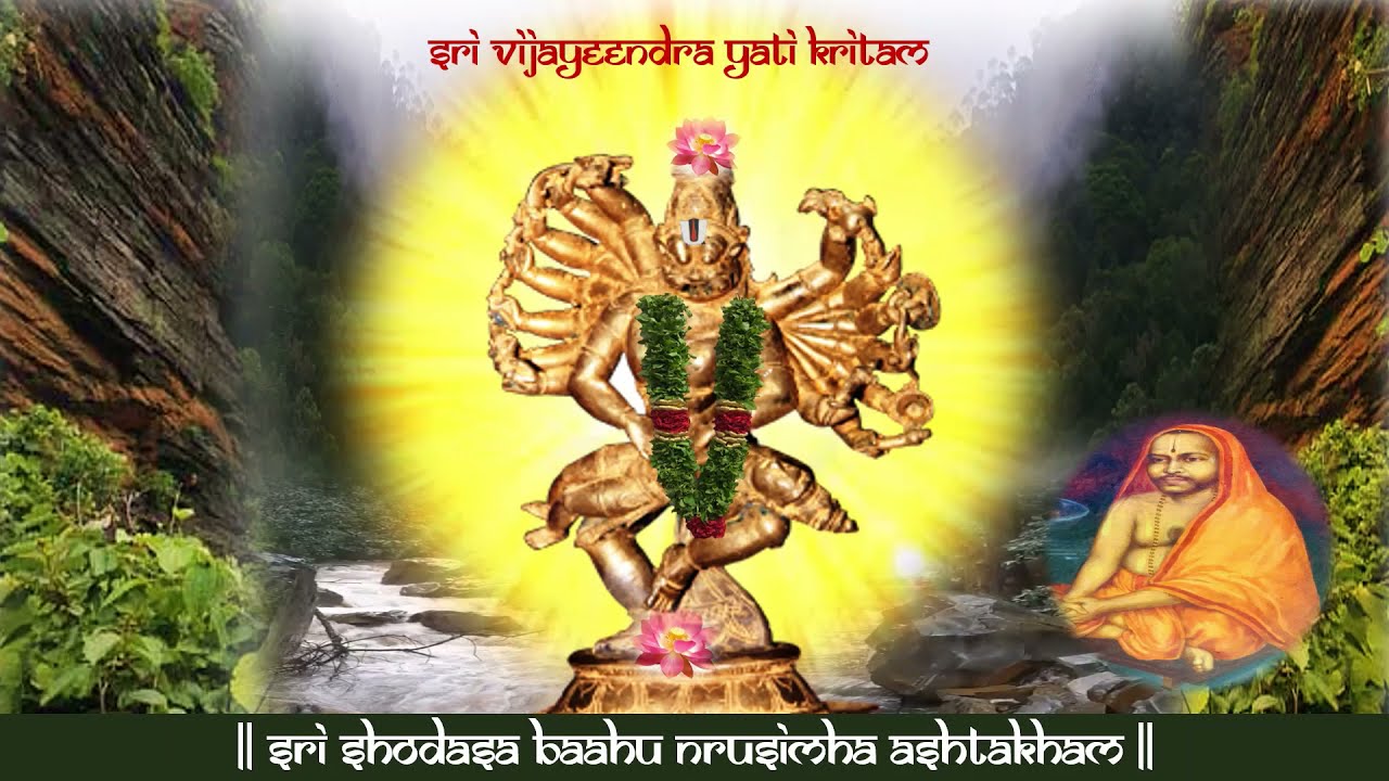 Daily Chants (Sri Shodasabaahu Nrusimhaashtakam) Series-25