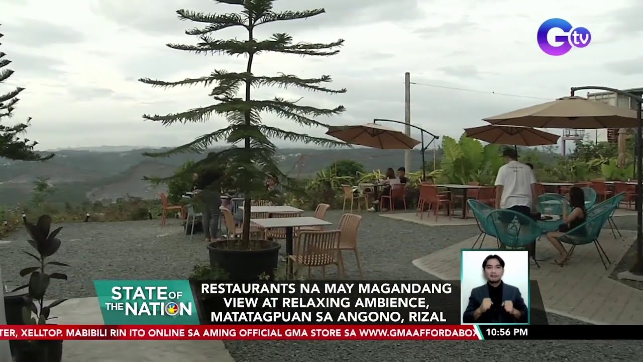 Restaurants na may magandang view at relaxing ambience, matatagpuan sa Angono, Rizal | SONA