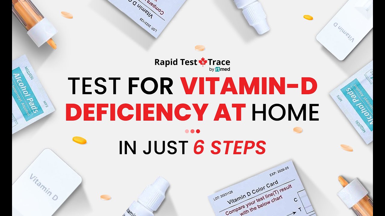 Test Your Vitamin D Levels At Home With Rapid Test | Rapid Test and Trace Canada