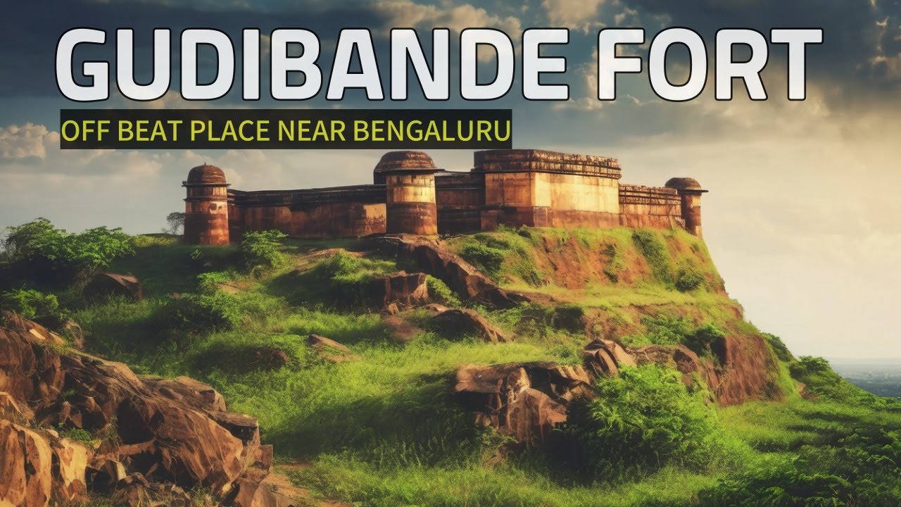 GUDIBANDE FORT | Best place to visit near Bangalore