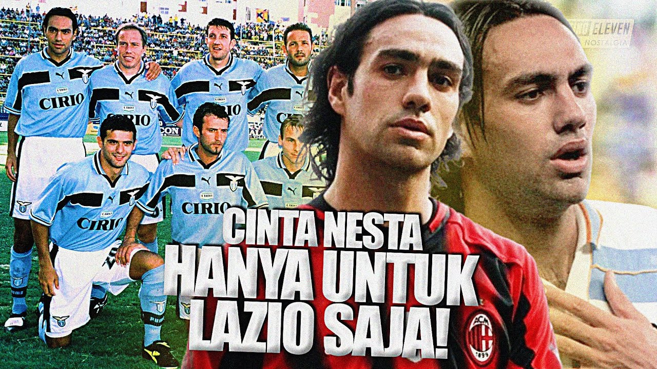 Numpang Lewat di San Siro, Hati Nesta Selamanya di Lazio