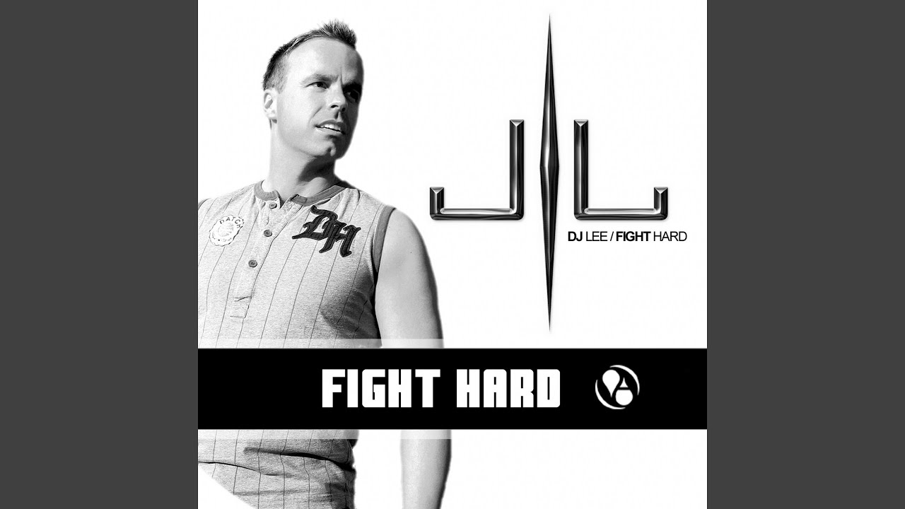 Fight Hard (Single Edit)