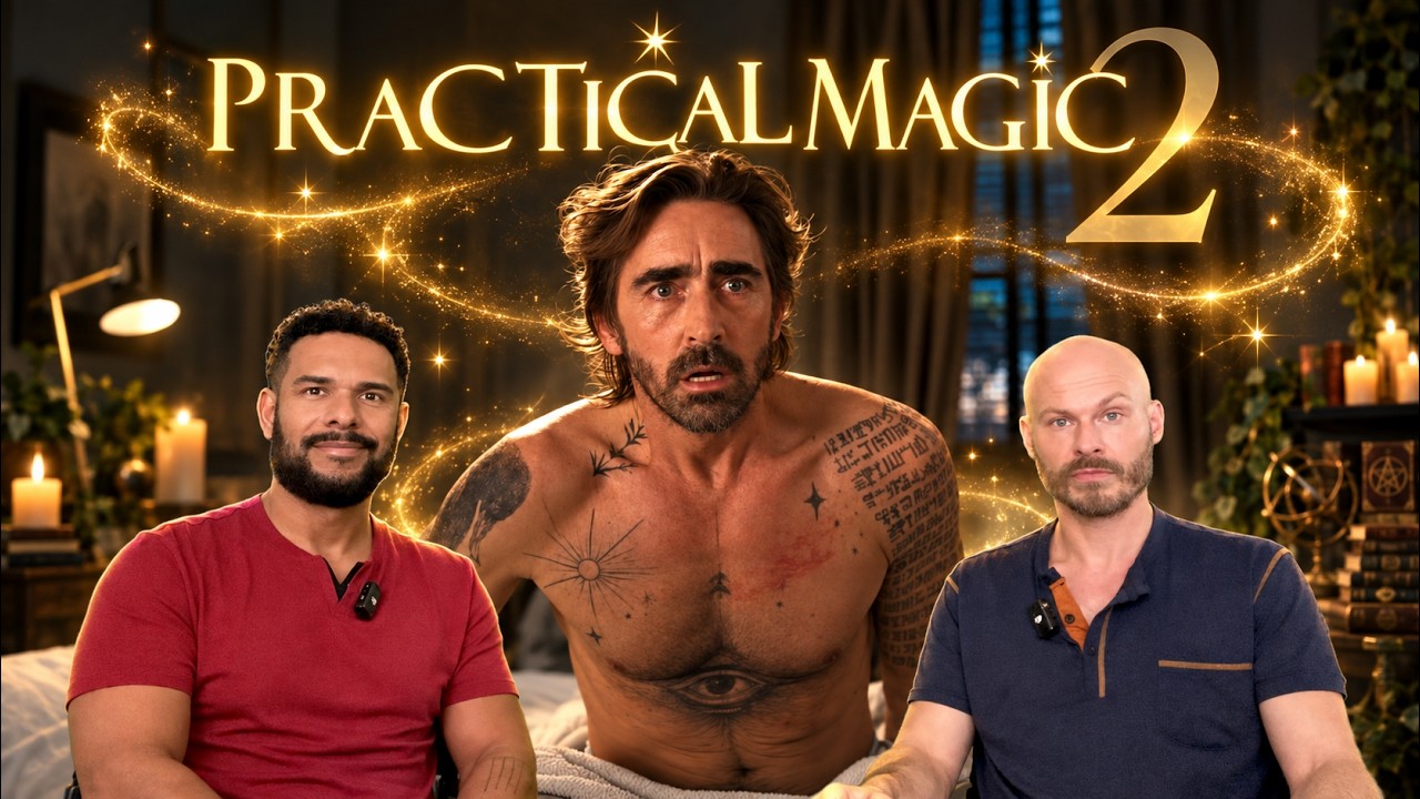 PRACTICAL MAGIC 2 Movie Review **SPOILER ALERT**