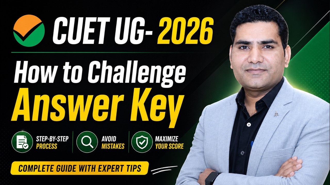 CUET UG- 2026 How to Challenge Answer Key Expected cut off