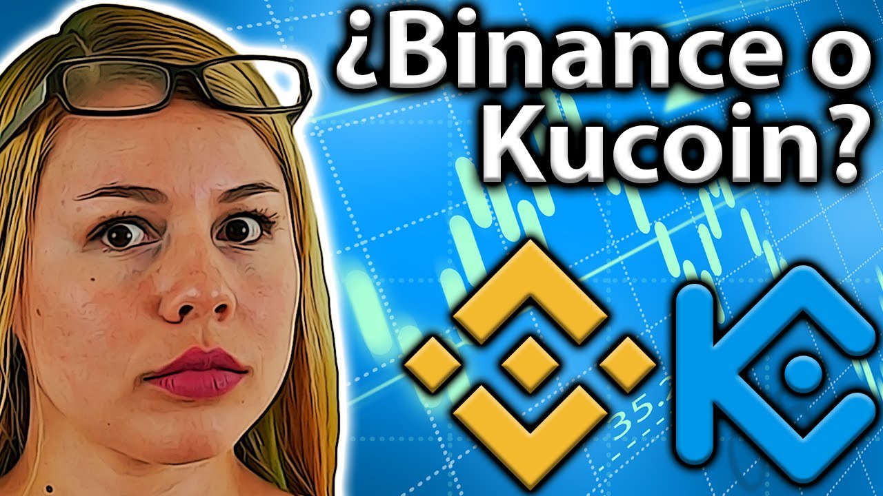 Binance vs. KuCoin: &iquest;Cu&aacute;l es el mejor? &iexcl;&iexcl;Comparativa completa!!