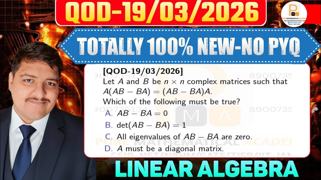 Brand New 🔥 DHAMAKA Brain Storming Questions by PMA | 100% New Linear Algebra | QOD 19.03.2026