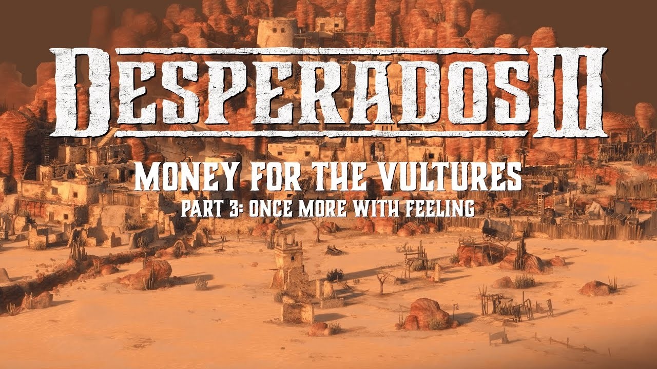 DESPERADOS III DLC 