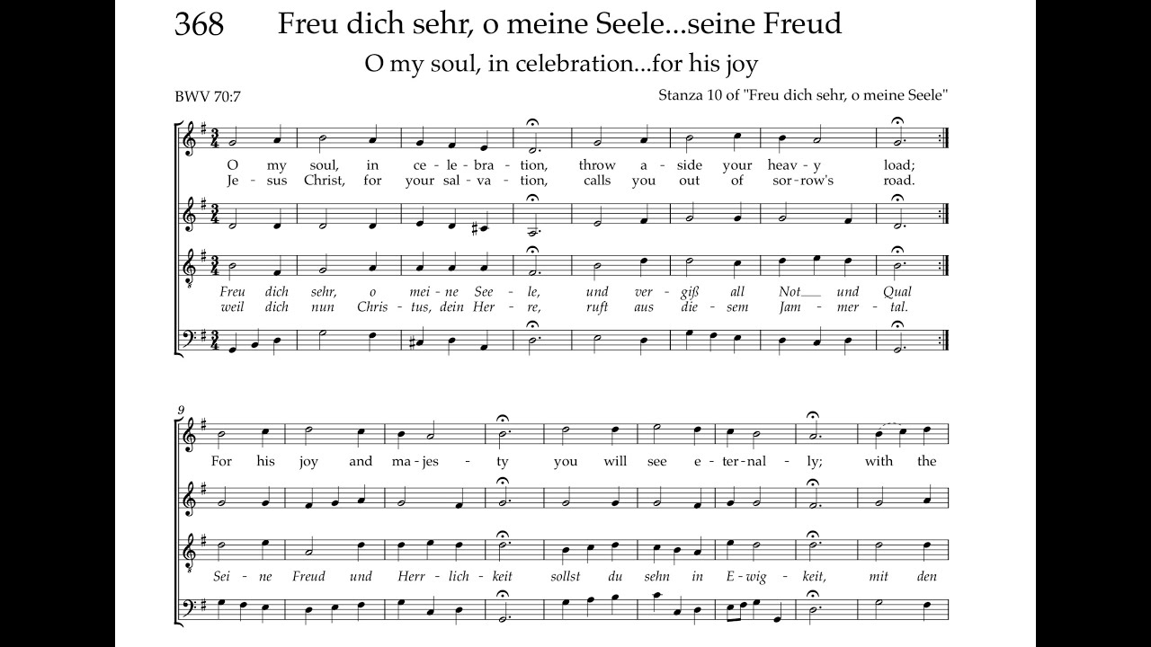 Bach Hymnbook 368 (BWV 70:7) Freu dich sehr, o meine Seele...Seine Freud