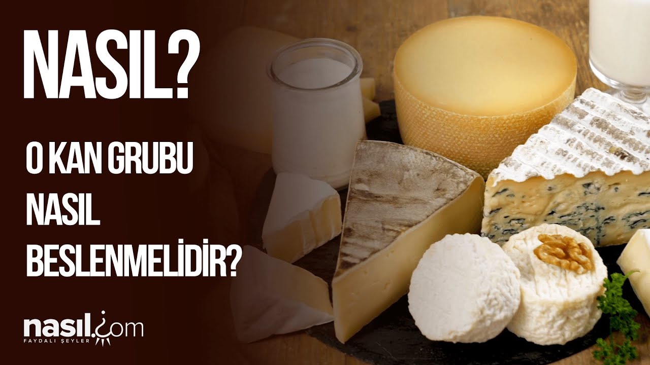 0 Kan Grubu Kişiler Nasıl Beslenmelidir? Nelere Dikkat Etmeleri Gerekir?