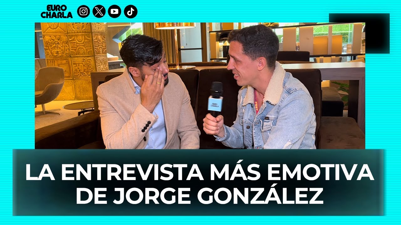 Eurocharla: La entrevista más emotiva de Jorge González
