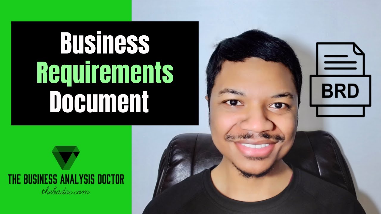 Business Requirement Document (BRD) Tutorial and EXAMPLE