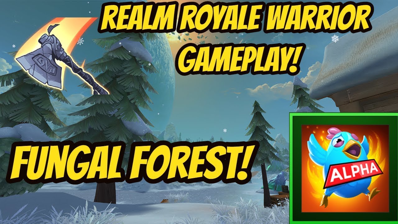 Realm Royale Solo Warrior Gameplay - Fungal Forest Best Start? Elemental Axe OP! HItboxes Are INSANE