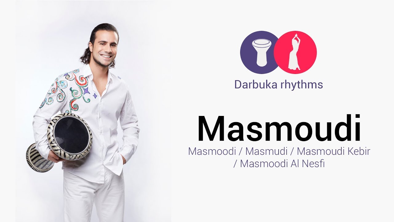 Masmoudi Masmudi Kebir Masmoodi Kebira | Darbuka Rhythms #7