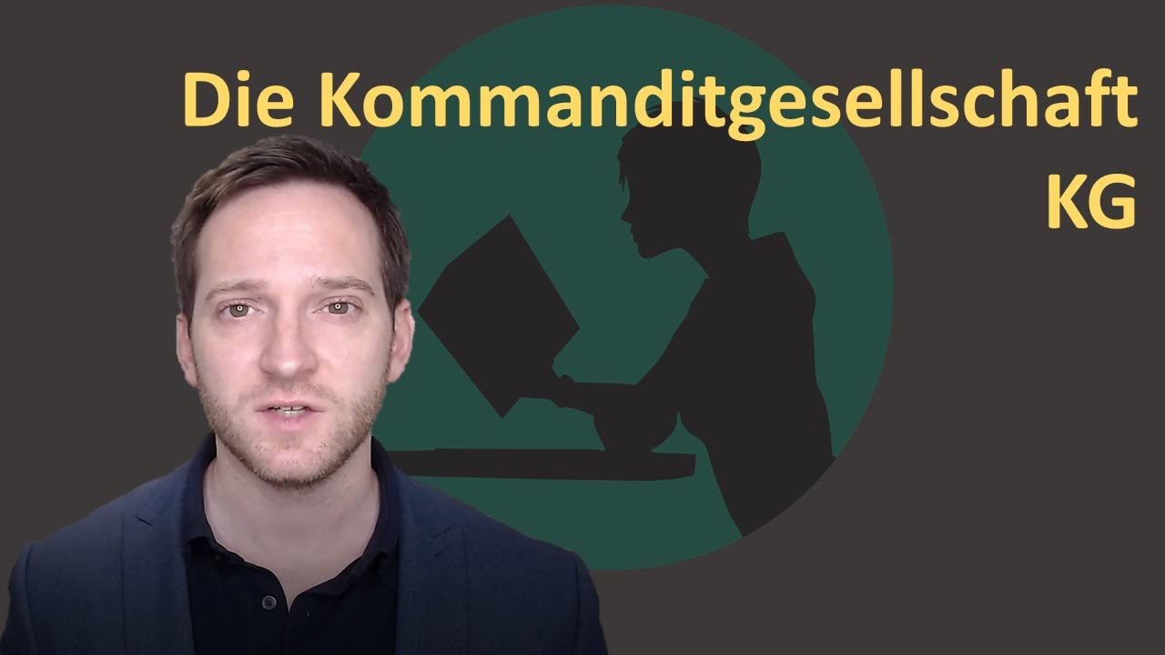 Die Kommanditgesellschaft (KG)