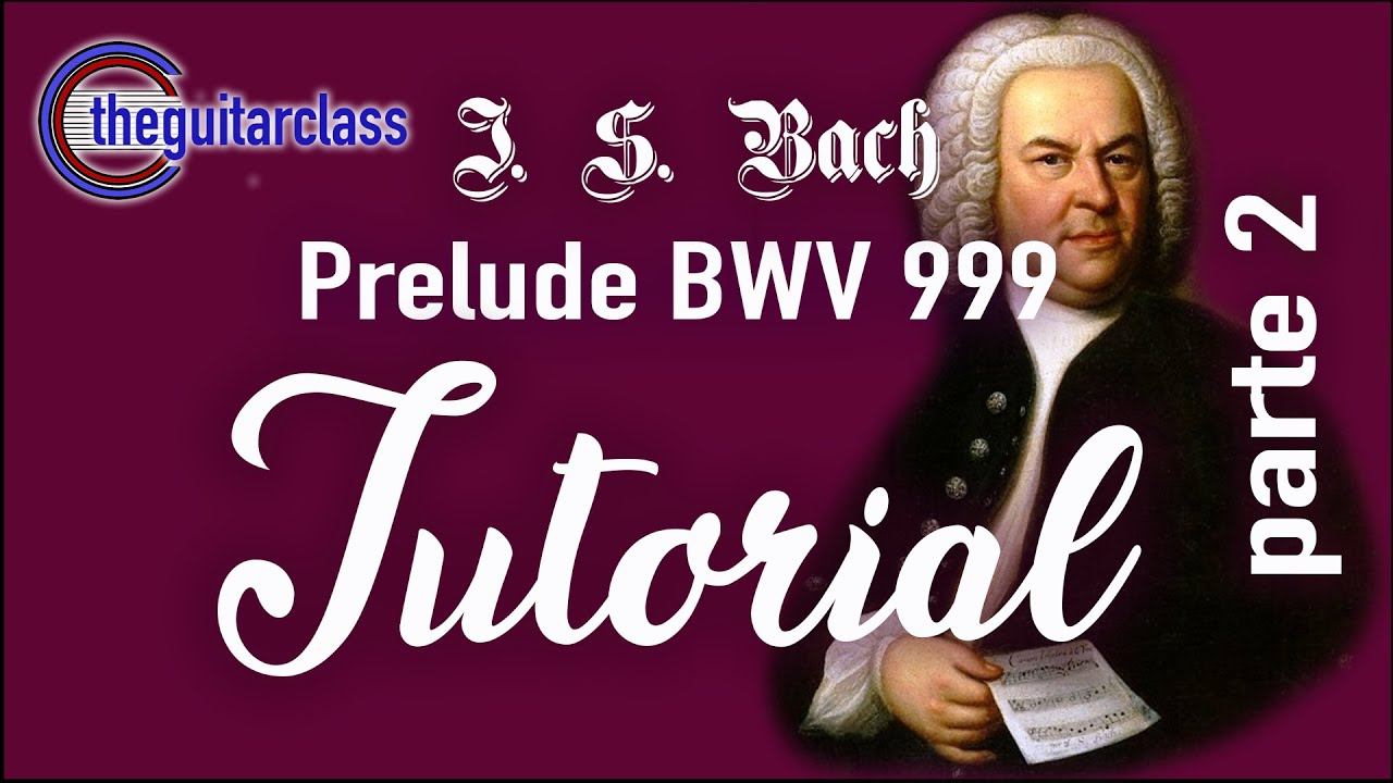 [Part 2 of 2] - J. S. Bach - Prelude BWV 999 - Video lezione on line with music scroll!! [SUB EN]