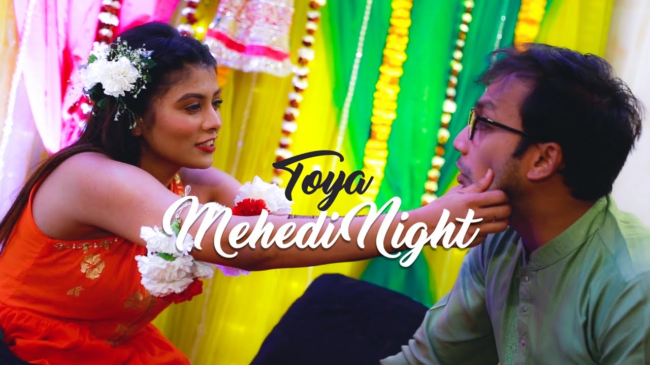 My Mehendi Night | Toya