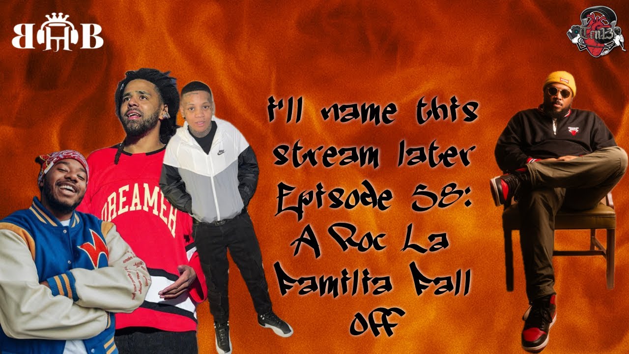 i'll name this stream later episode 58: a Roc La Familia Fall Off