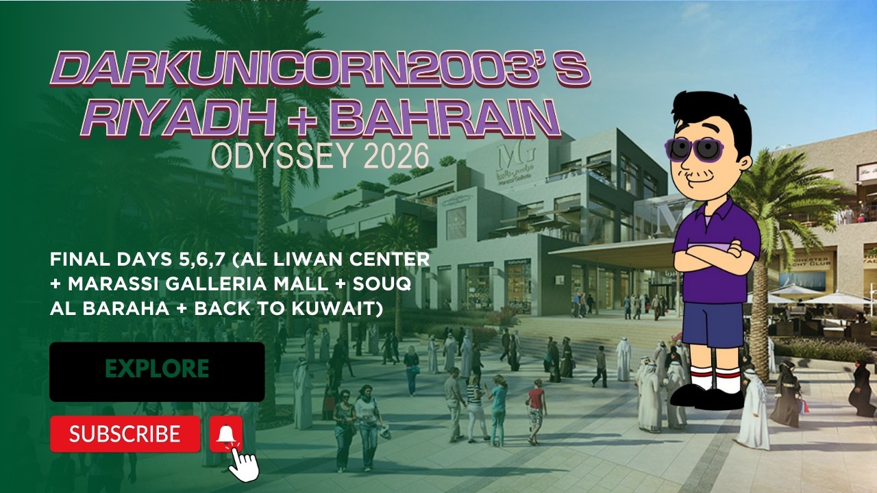 DarkUnicorn2003's Riyadh + Bahrain Odyssey 2026: Final Days (2 Days in Bahrain + Back to Kuwait)