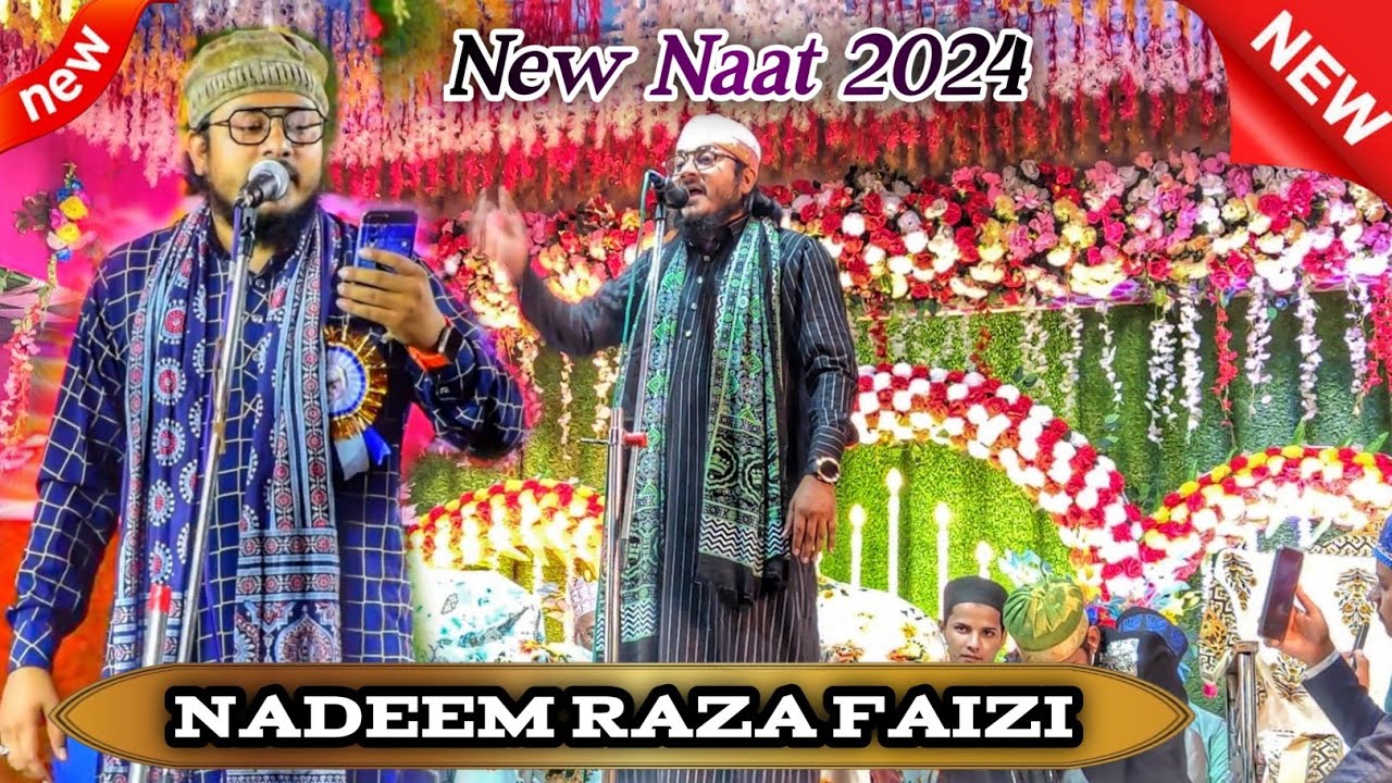 Sona Jangal Raat Andheri chayiye patli Kali hai. New Naat Nadeem Raza Faizi 2024-25 #madni_sarkar