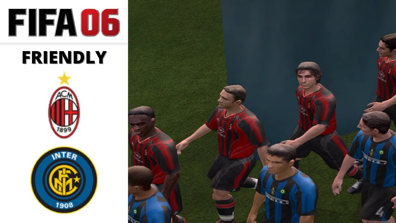 FIFA 06 - Milan x Inter Milan