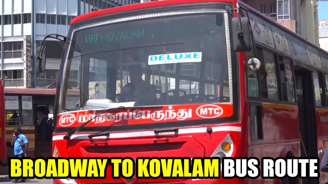 Broadway to Kovalam (Bus Route) |  பிராட்வே TO கோவளம் | Road Trip  | Bus No.109