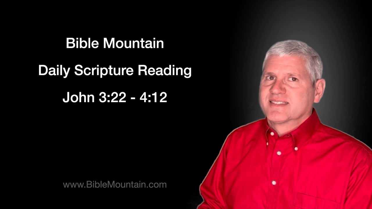 John 3:22 - 4:12
