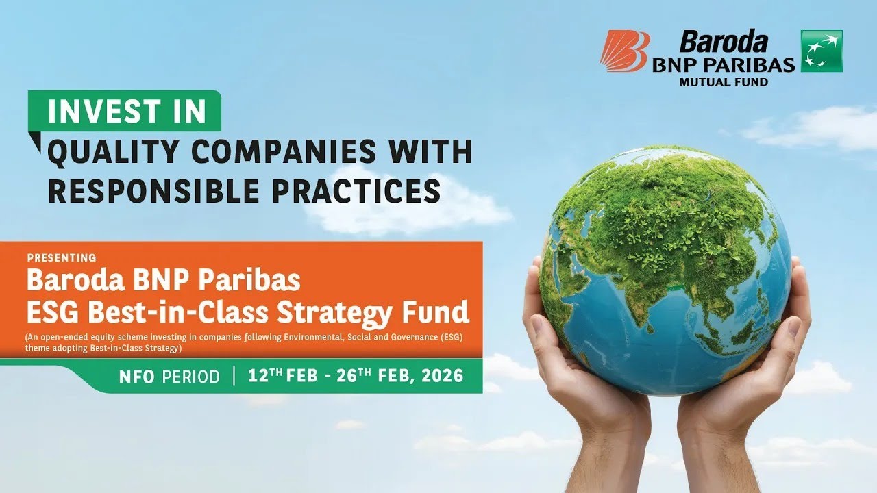 Baroda BNP Paribas ESG Best-In-Class Strategy Fund | NFO Period 12 to 26 Feb 2026 | ESG Investing |