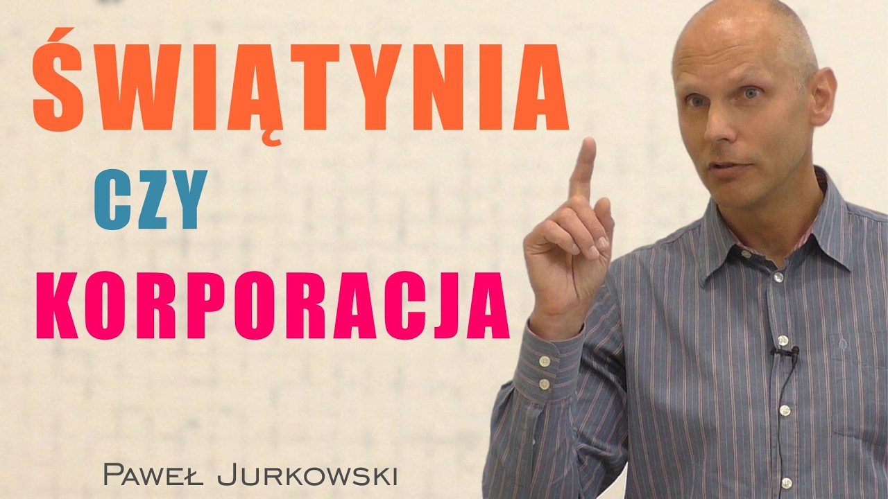 Boża świątynia czy święta korporacja - Paweł Jurkowski