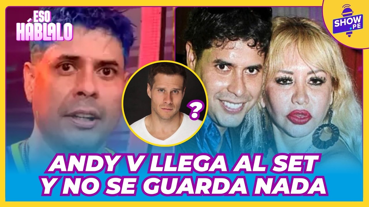 🔥 Andy V llega a arremeter: ¿qué pasó con Susy Díaz?