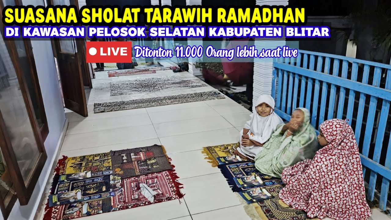 Live Sholat Tarawih malam ke 3 Dipelosok desa Dawuhan Bagian Dusun Kaliandong Blitar Selatan