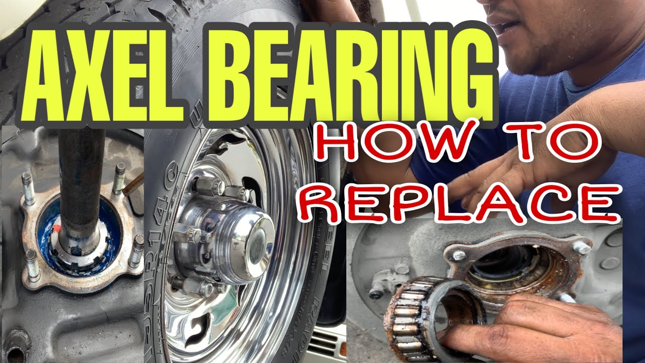 Axel bearing replace
