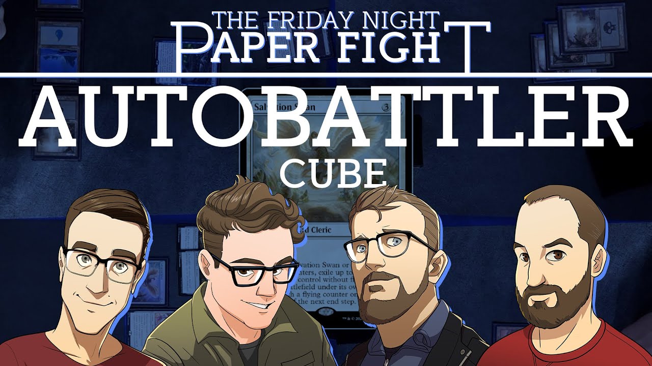 AutoBattler Cube || Friday Night Paper Fight 2024-09-06