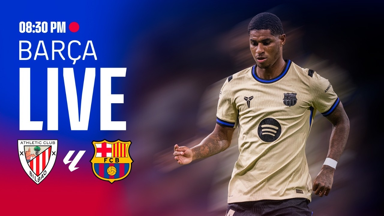 🔴 BARÇA LIVE | Athletic Club vs FC Barcelona | LALIGA 25/26 ⚽
