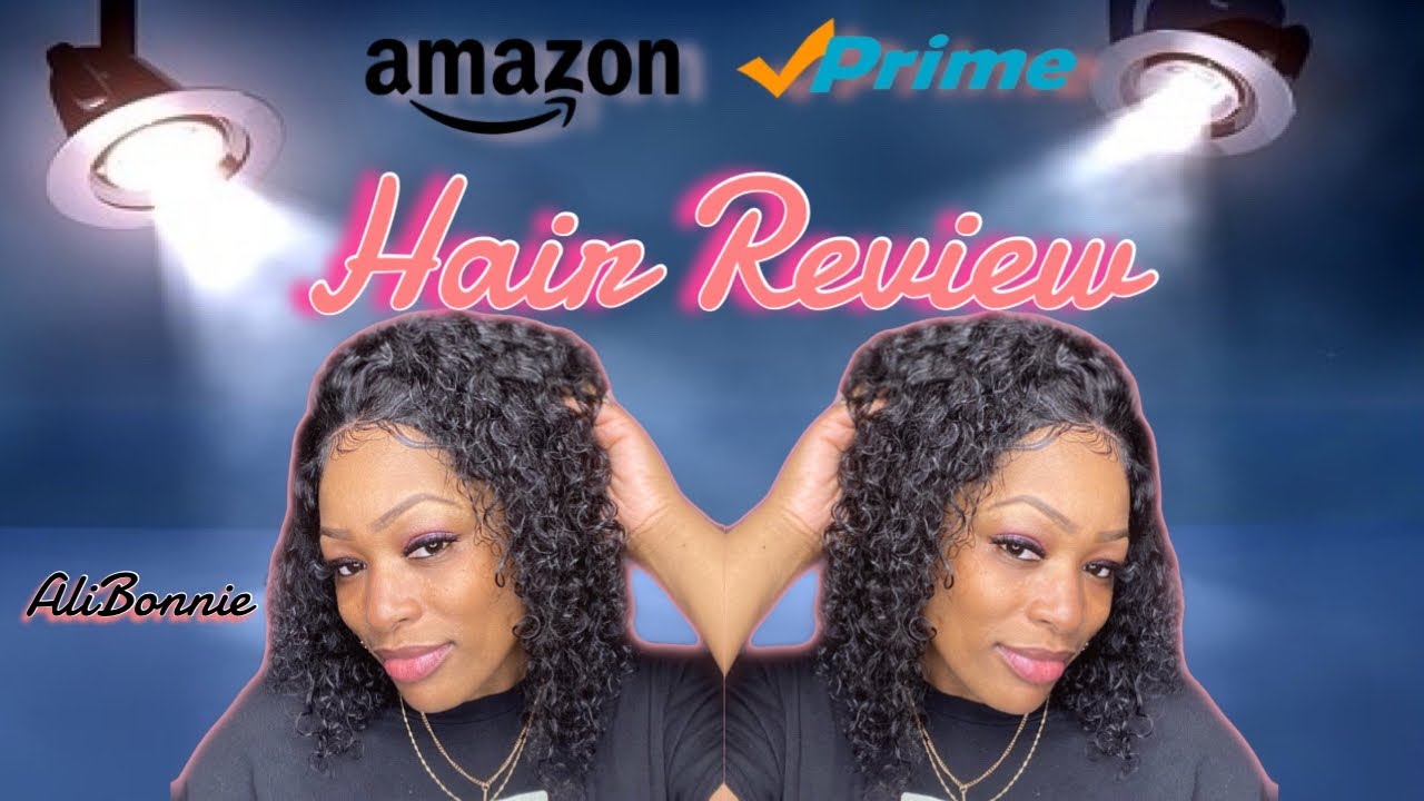 AliBonnie Amazon Prime Hair Review