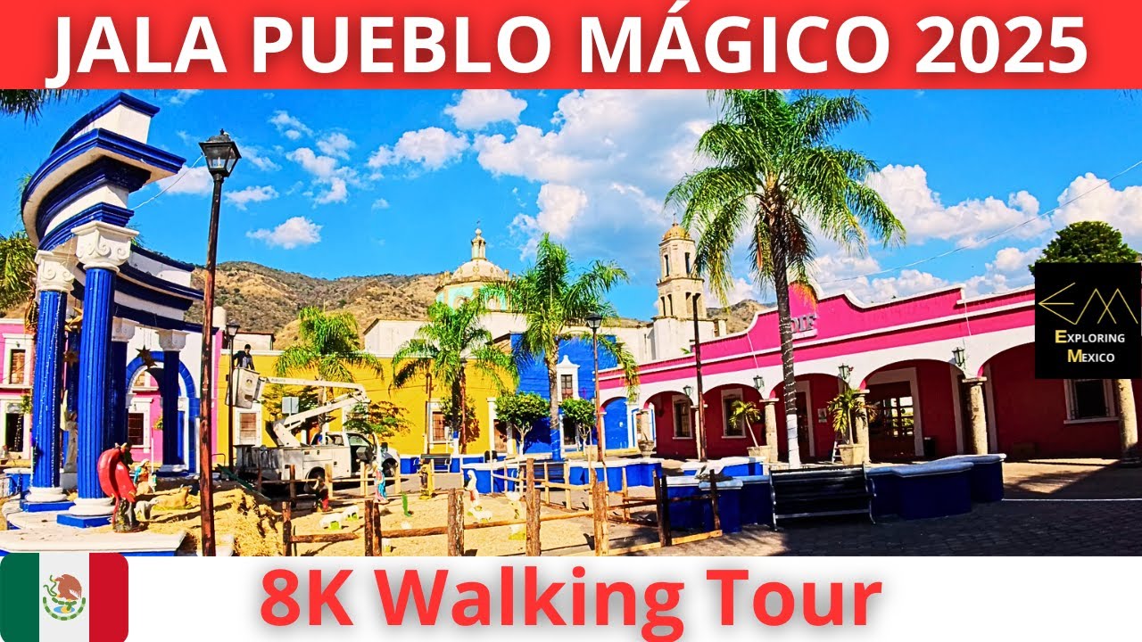 JALA Pueblo Mágico 2025 8K Walking Tour | Nayarit 🇲🇽
