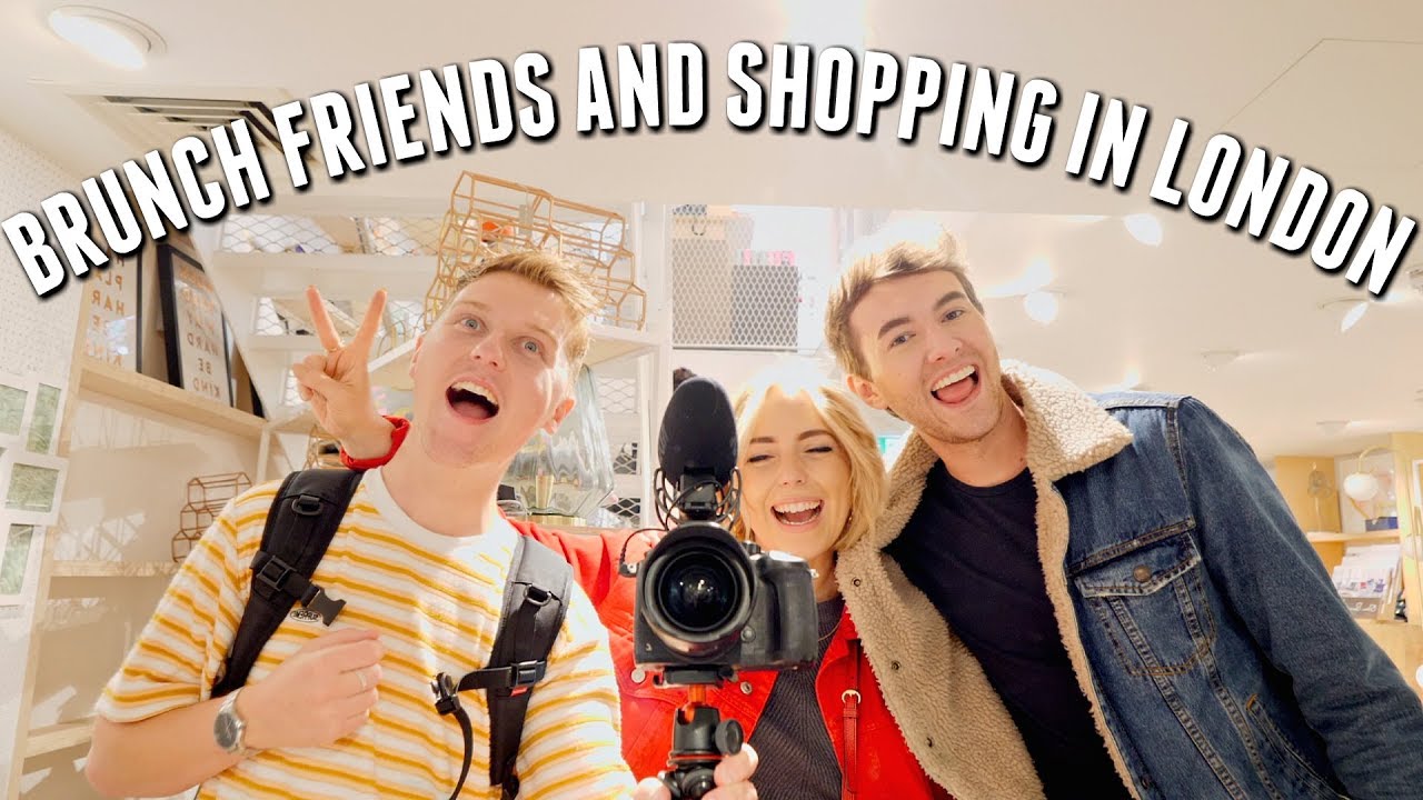 Brunch friends and shopping in London