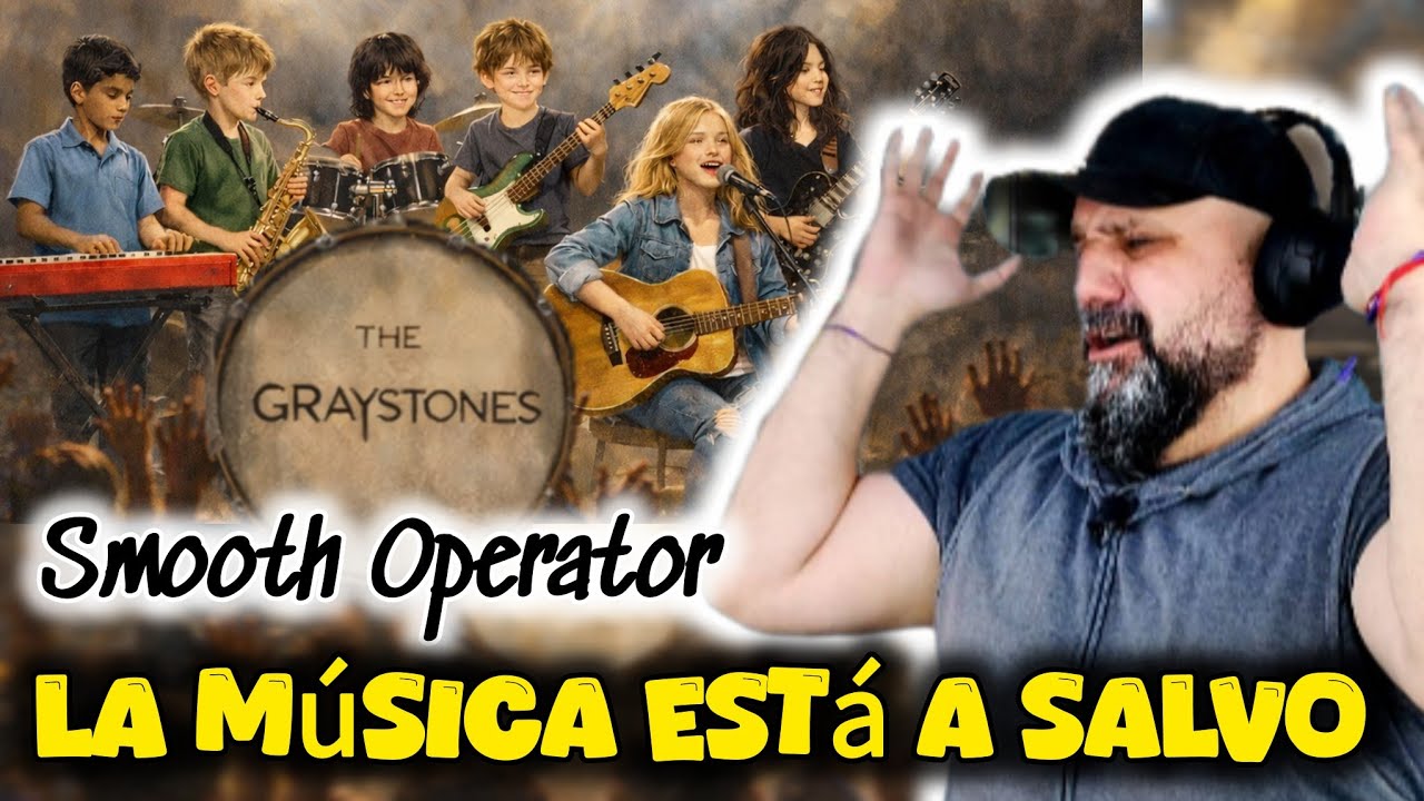 SALVAN A LA MÚSICA 🎼🎵@TheGraystonesMusic  Smooth Operator (REACCIÓN)#233