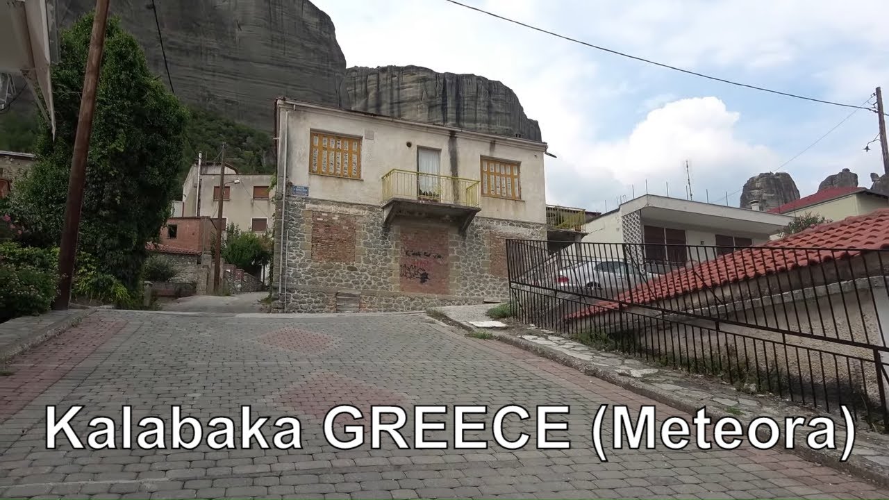 Meteora Kalabaka GREECE walk-tour Aug 2020