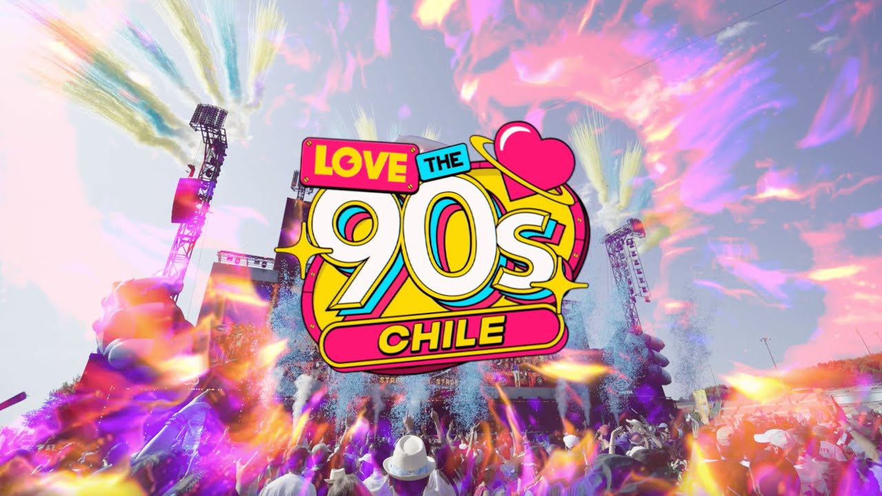 LOVE THE 90S CHILE 2026 | Santiago de Chile