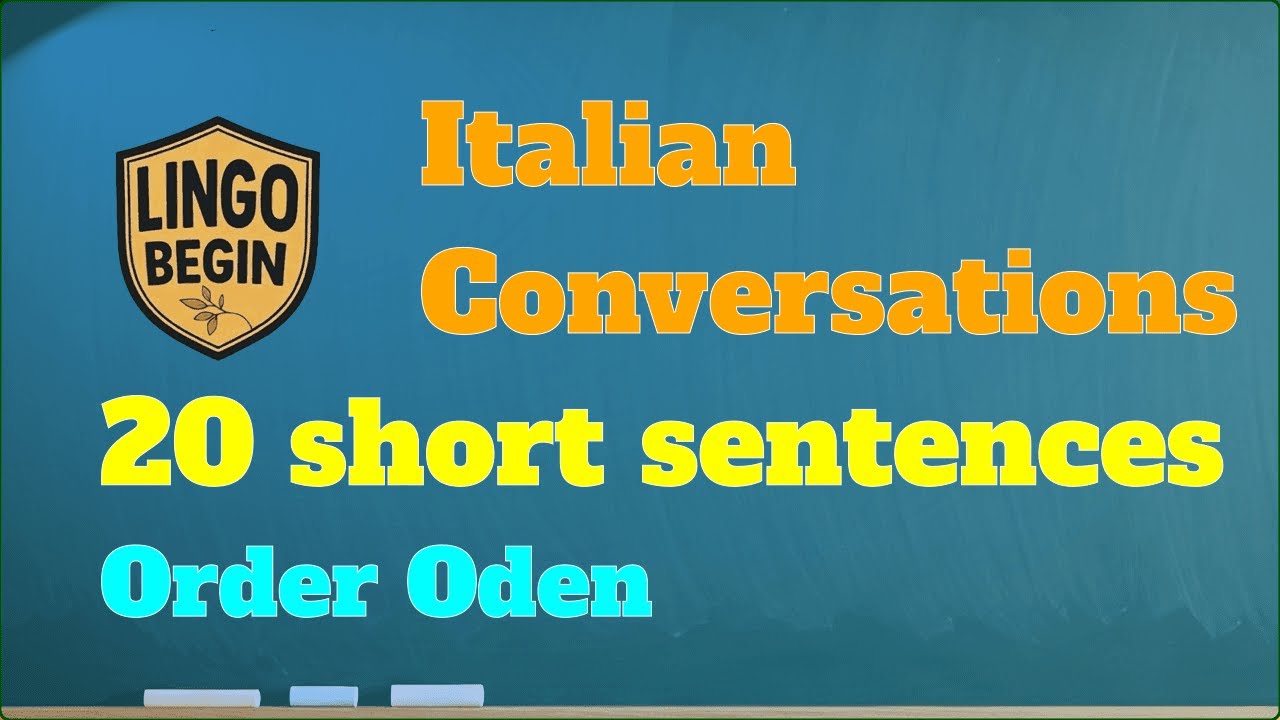 Italian Conversations | 20 short sentences | Order Oden #audiobook #italianlearning  #beginners