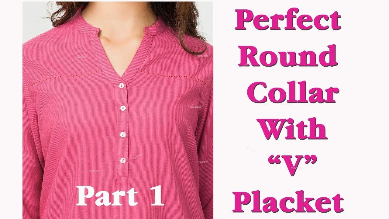 Perfect round collar with, Perfect 'V' placket ,with English subtitles part 1 EMODE