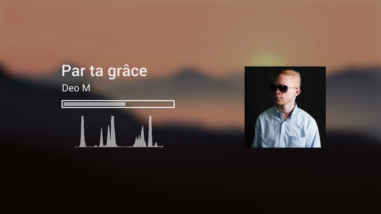 Par ta grâce - Deo M