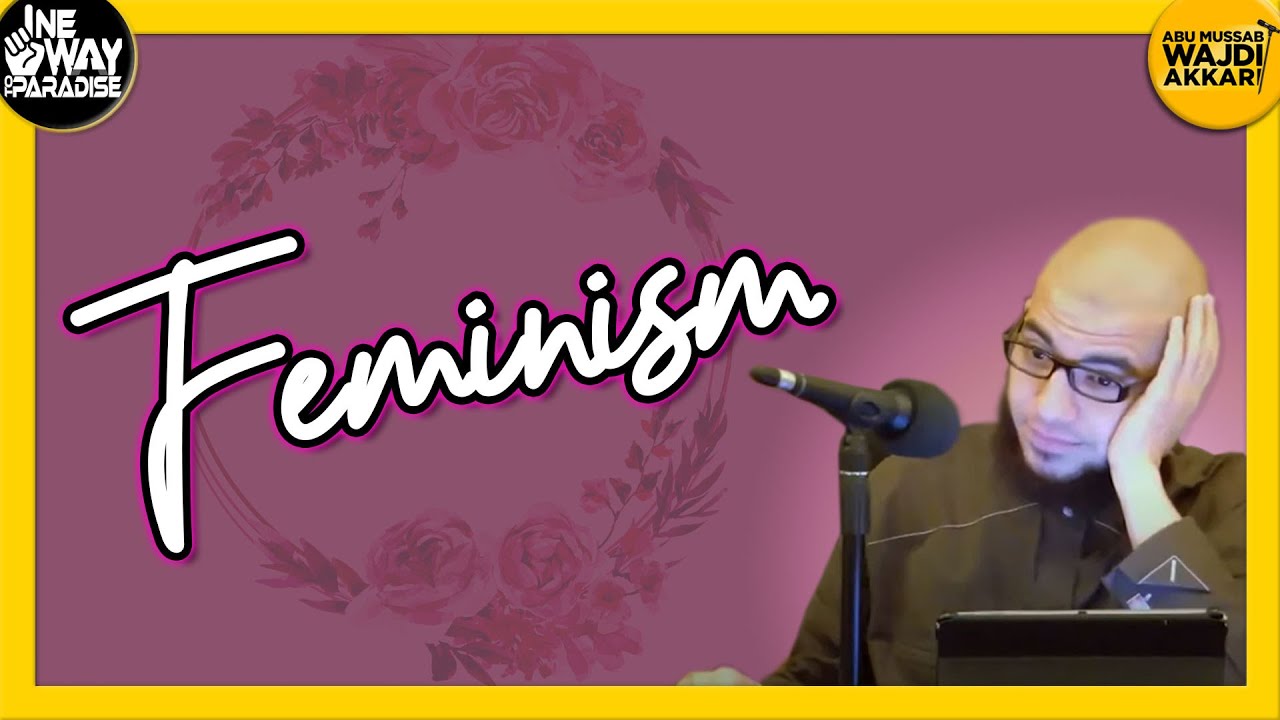 The Male is Unlike the Female (FEMINISM) | Abu Mussab Wajdi Akkari