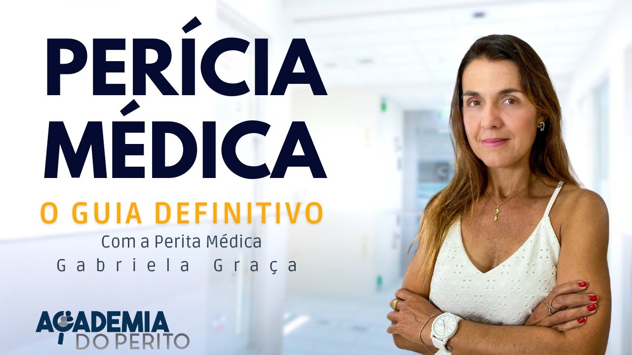 Perícia Médica, o guia definitivo