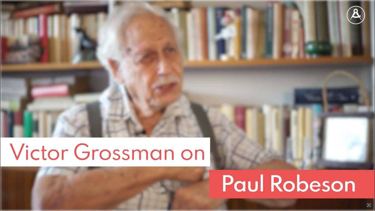Victor Grossman on Paul Robeson