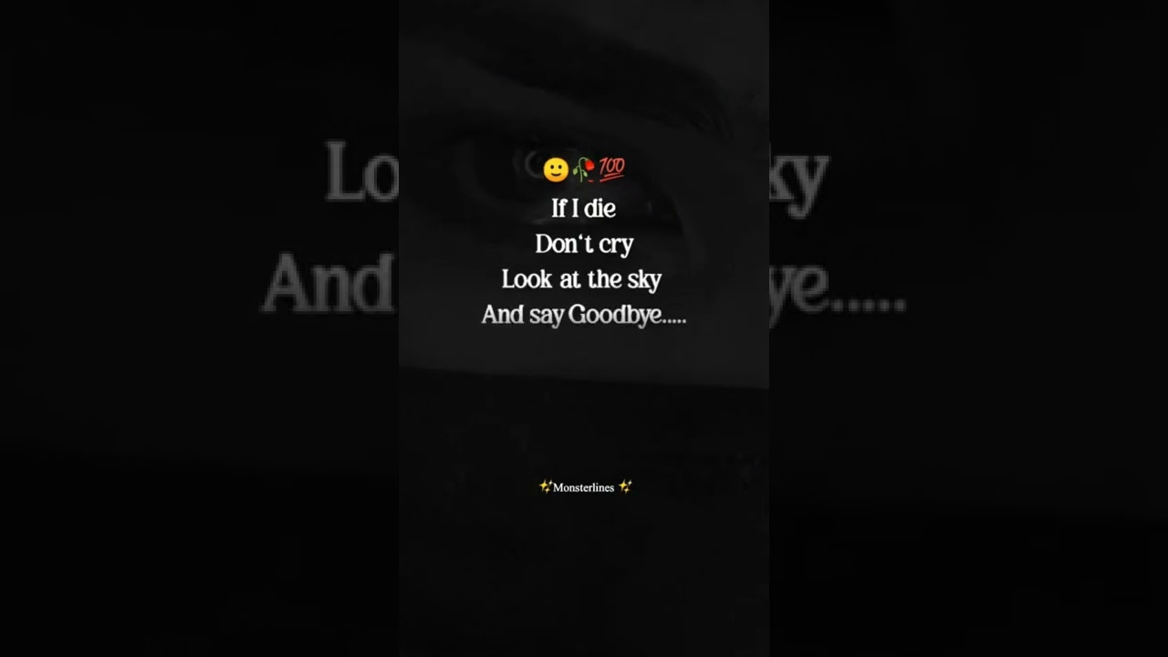 look at sky and say goodbye|| sad Whatsapp status